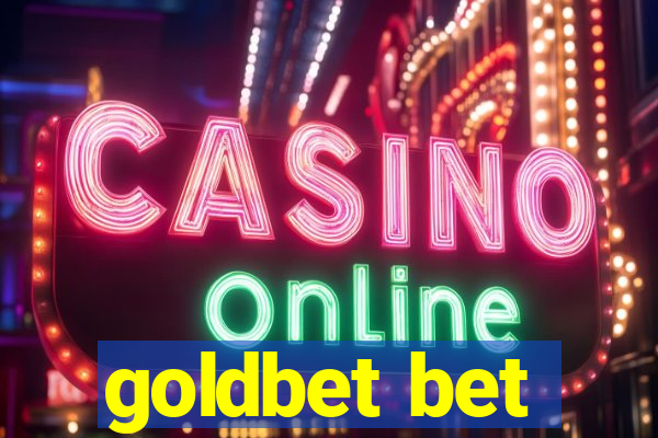 goldbet bet